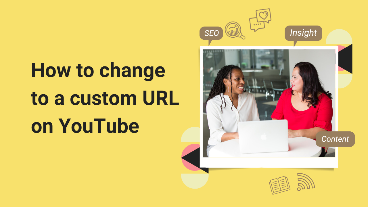 How to change to a custom URL on YouTube