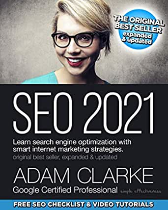 SEO 2021 Learn Search Engine Optimization With smart internet marketing strategies