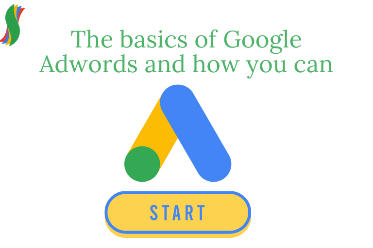 The basics of Google Adwords and how you can