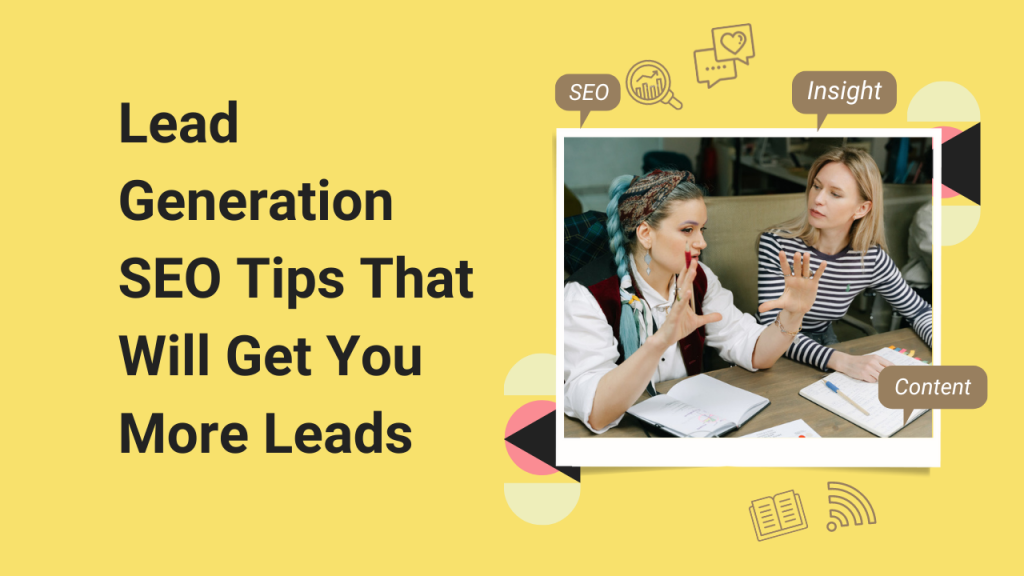 Lead Generation SEO Tips