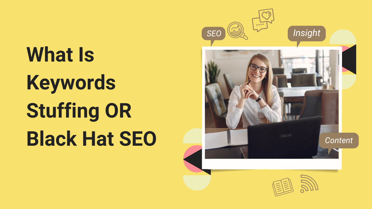 Keywords Stuffing OR Black Hat SEO