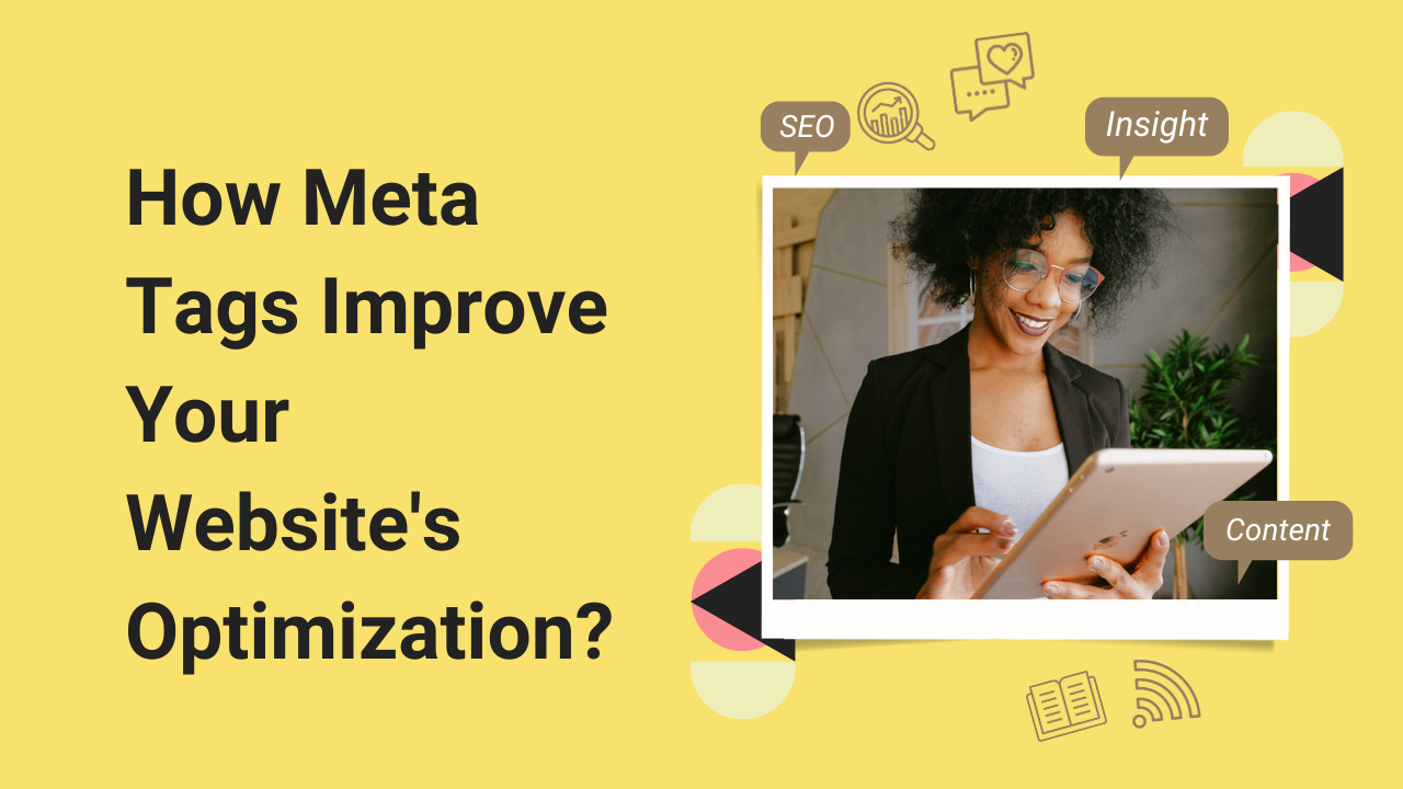 Meta Tags Improve Website's Optimization