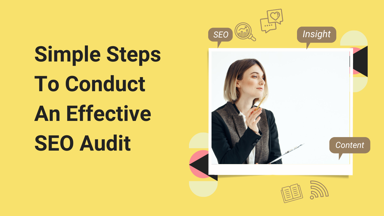 Conduct An Effective SEO Audit