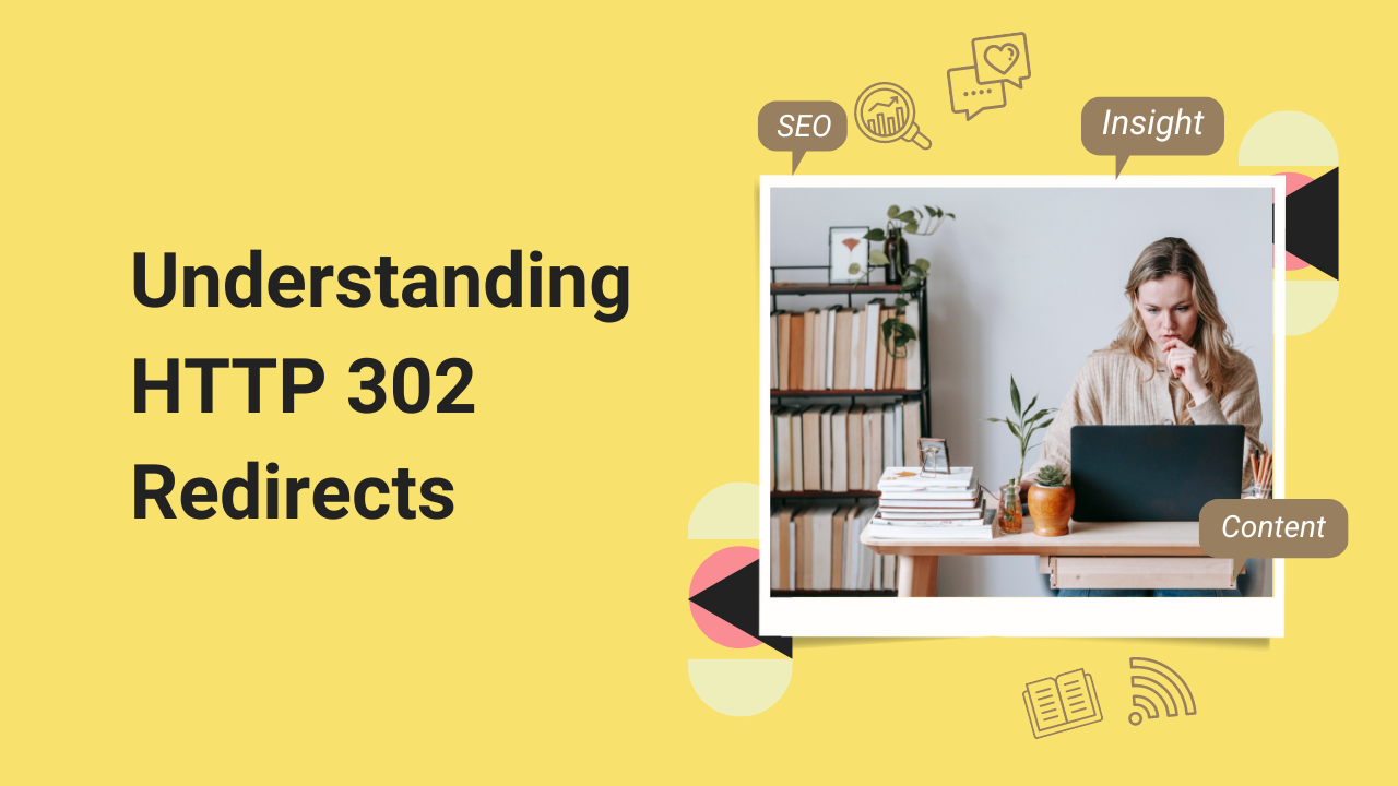 Understanding HTTP 302 Redirects