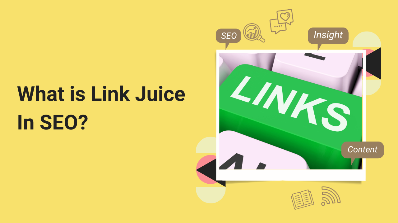 Link Juice In SEO