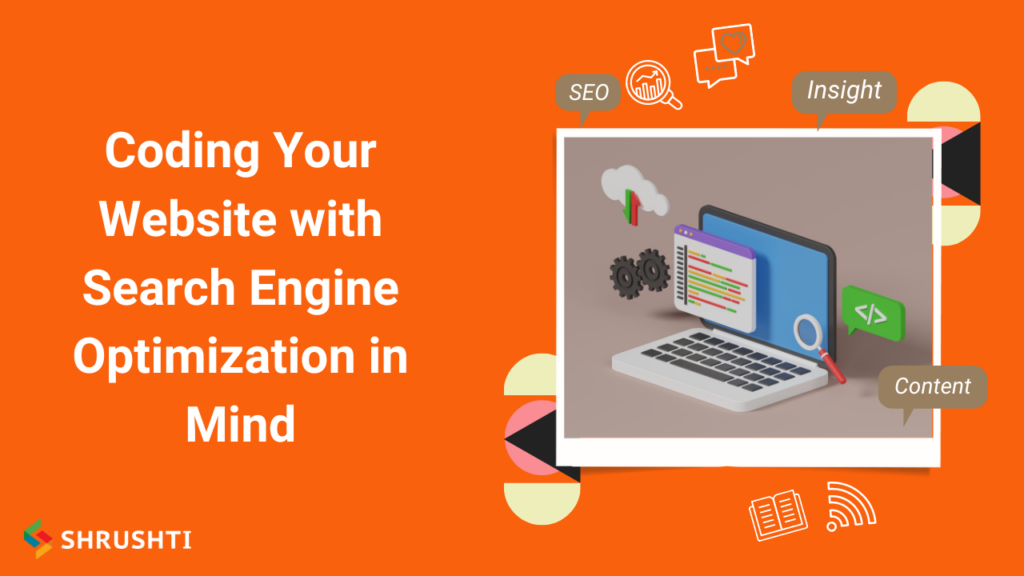 Coding Your Website with SEO in Mind