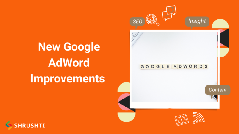 New Google AdWord Improvements