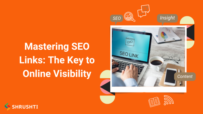 Mastering SEO Links