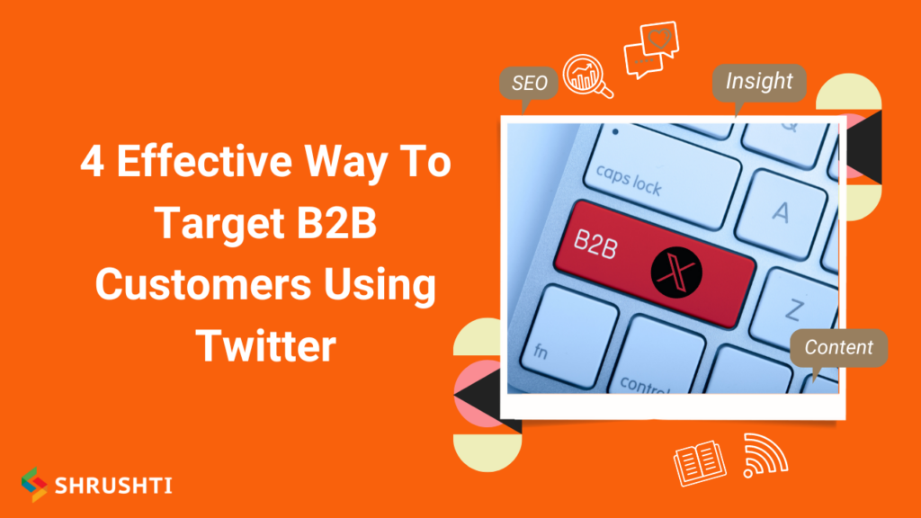 Target B2B Customers Using Twitter
