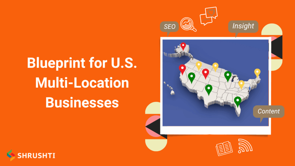 Blueprint for U.S. Multi-Location Businesses